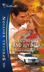 Cover of: His Comfort and Joy (Moorehouse Legacy)