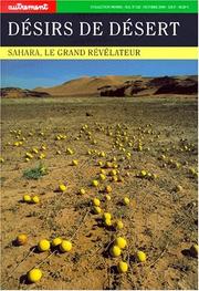 Cover of: Désirs de désert: Sahara, le grand révélateur