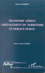 Cover of: Transport aérien, aménagement du territoire et service public