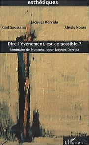 Dire l'événement, est-ce possible? by Gad Soussana