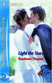 Cover of: Light The Stars (Silhouette Special Edition) by RaeAnne Thayne