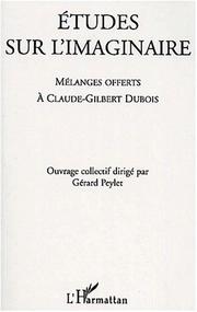 Cover of: Mélanges offerts à Claude-Gilbert Dubois