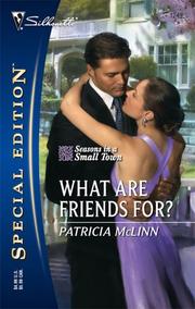 Cover of: What Are Friends For? (Silhouette Special Edition)