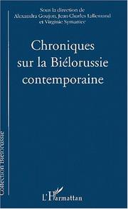 Cover of: Chroniques sur la Biélorussie contemporaine