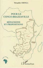 Cover of: Pour le Congo-Brazzaville: réflexions et propositions