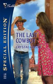 Cover of: The Last Cowboy (Silhouette Special Edition)