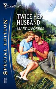 Cover of: Twice Her Husband (Silhouette Special Edition) by Mary J. Forbes