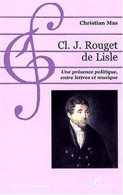 Cl.J. Rouget de Lisle by Christian Mas