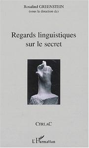 Cover of: Regards linguistiques sur le secret