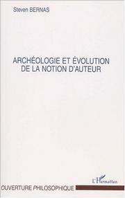 Cover of: Archéologie et évolution de la notion d'auteur