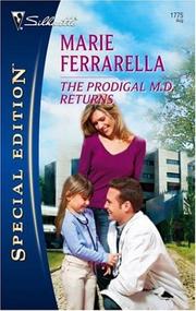 Cover of: The Prodigal M.D. Returns (Silhouette Special Edition) by Marie Ferrarella