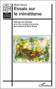 Cover of: Essais sur le mimétisme: sept oeuvres littéraires et un film revisités à la lumière de la théorie de René Girard