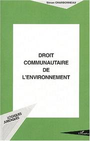 Cover of: Droit communautaire de l'environnement