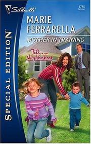 Mother In Training by Marie Ferrarella