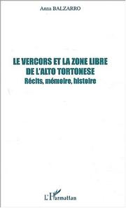 Cover of: Le Vercors et la zone libre de l'Alto Tortonese by Anna Balzarro