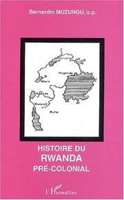 Cover of: Histoire du Rwanda précolonial