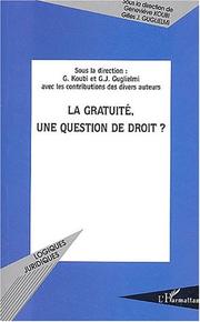 Cover of: La gratuité, une question de droit