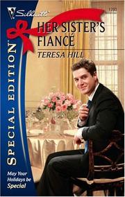 Cover of: Her Sister's Fiance (Silhouette Special Edition) by Teresa Hill