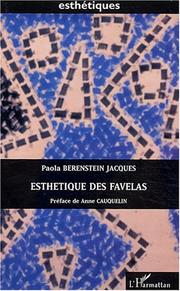 Esthétique des favelas by Paola Berenstein Jacques