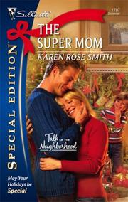Cover of: The Super Mom (Silhouette Special Edition)