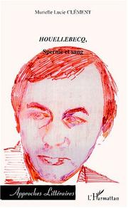 Cover of: Houellebecq, sperme et sang