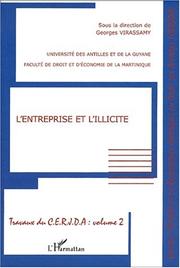 Cover of: L' entreprise et l'illicite: colloque des 29 et 30 novembre 2001