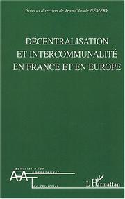 Cover of: Décentralisation et intercommunalité en France et en Europe