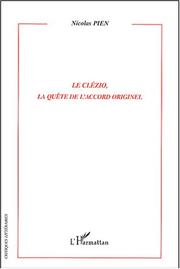 Cover of: Le Clézio, la quête de l'accord originel