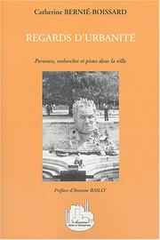 Cover of: Regards d'urbanité: parcours, recherches et pistes dans la ville