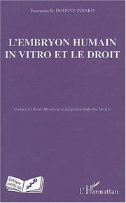 Cover of: L' embryon humain in vitro et le droit by Emmanuelle Dhonte-Isnard