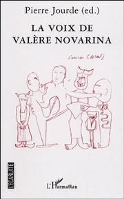 La voix de Valère Novarina by Pierre Jourde