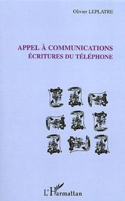 Cover of: Appel à communications by Olivier Leplatre