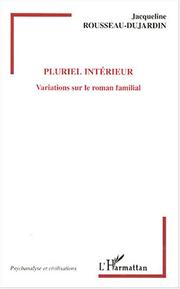 Pluriel intérieur by Jacqueline Rousseau-Dujardin