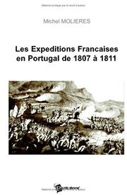 Cover of: Les expéditions françaises en Portugal de 1807 à 1811