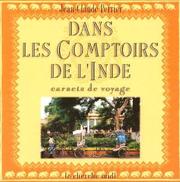 Dans les comptoirs de l'Inde by Jean-Claude Perrier