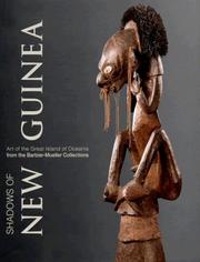Cover of: Shadows of New Guinea: Art from the Great Oceania Island in the Barbier-mueller Collection
