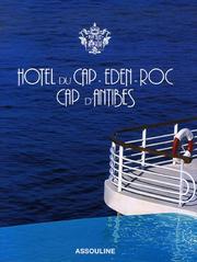 Cover of: Hotel Du Cap Eden-roc: Cap D'antibes