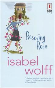 Cover of: Rescuing Rose by Isabel Wolff