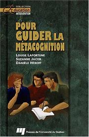 Cover of: Pour guider la métacognition by Louise Lafortune