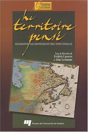 Cover of: Le territoire pensé: géographie des représentations territoriales