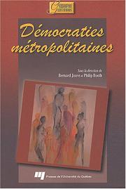Démocraties métropolitaines by Bernard Jouve, Booth, Philip