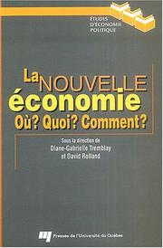 Cover of: La nouvelle économie: où? quoi? comment?