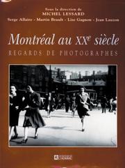 Cover of: Montréal au XXe siècle by sous la direction de Michel Lessard ; Serge Allaire ... [et al.].