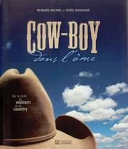 Cowboy dans l'âme by Bernard Arcand