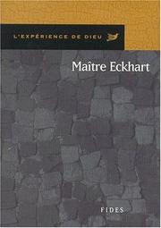 Cover of: L'experience de Dieu avec Maitre Eckhart (L'experience de Dieu)