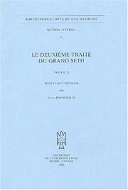 Cover of: Le deuxième traité du Grand Seth: (NH VII, 2)