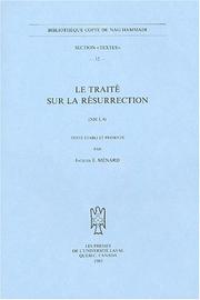 Le traité sur la Résurrection by Jacques E. Ménard