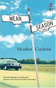 Cover of: Mean season by Heather Cochran