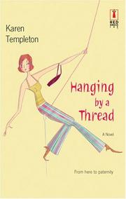 Cover of: Hanging by a thread