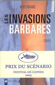 Cover of: Les invasions barbares: scénario